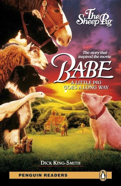 BABE A LITLE PIG GOES A LONG WAY LEVEL 2 | 9781405878296 | KING-SMITH, DICK | Llibreria Drac - Librería de Olot | Comprar libros en catalán y castellano online