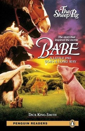 BABE A LITLE PIG GOES A LONG WAY LEVEL 2 | 9781405878296 | KING-SMITH, DICK | Llibreria Drac - Librería de Olot | Comprar libros en catalán y castellano online
