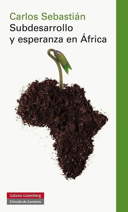 SUBDESARROLLO Y ESPERANZA EN AFRICA | 9788415472438 | SEBASTIAN, CARLOS | Llibreria Drac - Librería de Olot | Comprar libros en catalán y castellano online