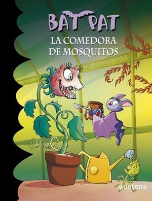 COMEDORA DE MOSQUITOS, LA (BAT PAT Nº25) | 9788415580355 | PAVANELLO, ROBERTO | Llibreria Drac - Llibreria d'Olot | Comprar llibres en català i castellà online