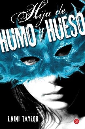 HIJA DE HUMO Y HUESO  | 9788466326766 | TAYLOR, LAINI | Llibreria Drac - Librería de Olot | Comprar libros en catalán y castellano online