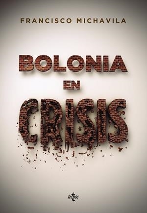 BOLONIA EN CRISIS | 9788430957309 | MICHAVILA, FRANCISCO | Llibreria Drac - Librería de Olot | Comprar libros en catalán y castellano online