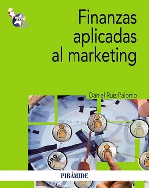 FINANZAS APLICADAS AL MARKETING | 9788436828269 | RUIZ PALOMO, DANIEL | Llibreria Drac - Librería de Olot | Comprar libros en catalán y castellano online