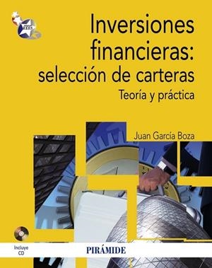 INVERSIONES FINANCIERAS: SELECCION DE CARTERAS | 9788436828245 | GARCÍIA BOZA, JUAN | Llibreria Drac - Librería de Olot | Comprar libros en catalán y castellano online