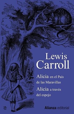 ALICIA EN EL PAIS DE LAS MARAVILLAS / ALICIA A TRAVES DEL ESPEJO | 9788420610184 | CARROLL, LEWIS | Llibreria Drac - Llibreria d'Olot | Comprar llibres en català i castellà online