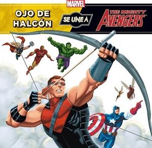 OJO DE HALCÓN SE UNE A LOS VENGADORES | 9788415343363 | Llibreria Drac - Librería de Olot | Comprar libros en catalán y castellano online