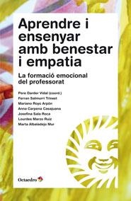 APRENDRE I ENSENYAR AMB BENESTAR I EMPATIA | 9788499213460 | VV.AA. | Llibreria Drac - Librería de Olot | Comprar libros en catalán y castellano online