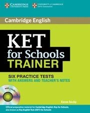 CAMBRIDGE KET FOR SCHOOLS TRAINER + KEY | 9780521132381 | SAXBY, KAREN | Llibreria Drac - Librería de Olot | Comprar libros en catalán y castellano online