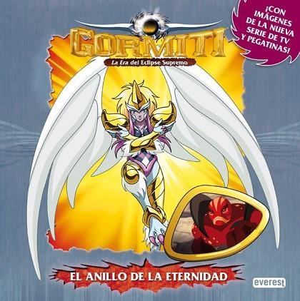 GORMITI. EL ANILLO DE LA ETERNIDAD | 9788444166629 | VV.AA. | Llibreria Drac - Librería de Olot | Comprar libros en catalán y castellano online