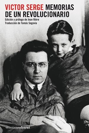 MEMORIAS DE UN REVOLUCIONARIO | 9788492720156 | SERGE, VICTOR | Llibreria Drac - Librería de Olot | Comprar libros en catalán y castellano online