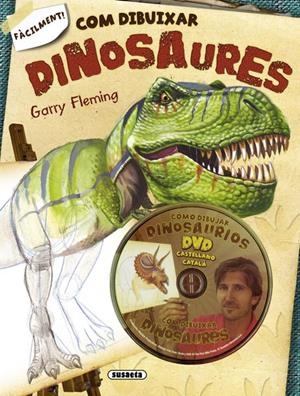COM DIBUIXAR DINOSAURES(+DVD) | 9788467705461 | FLEMING, GARRY | Llibreria Drac - Llibreria d'Olot | Comprar llibres en català i castellà online
