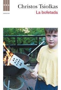 BOFETADA, LA | 9788498679830 | TSIOLKAS, CHRISTOS | Llibreria Drac - Librería de Olot | Comprar libros en catalán y castellano online