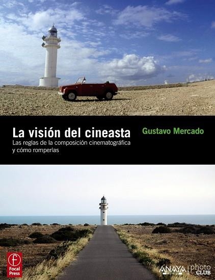 VISION DEL CINEASTA, LA | 9788441529243 | MERCADO, GUSTAVO | Llibreria Drac - Librería de Olot | Comprar libros en catalán y castellano online