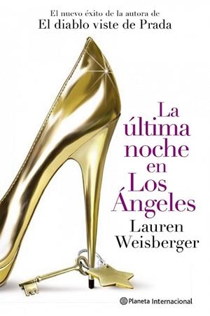 ULTIMA NOCHE EN LOS ANGELES, LA | 9788408102045 | WEISBERGER, LAUREN | Llibreria Drac - Llibreria d'Olot | Comprar llibres en català i castellà online