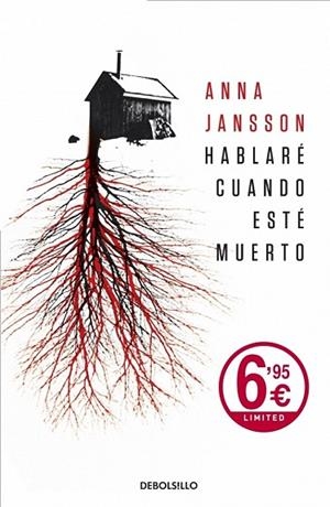 HABLARE CUANDO ESTE MUERTO | 9788499088679 | JANSSON, ANNA | Llibreria Drac - Llibreria d'Olot | Comprar llibres en català i castellà online
