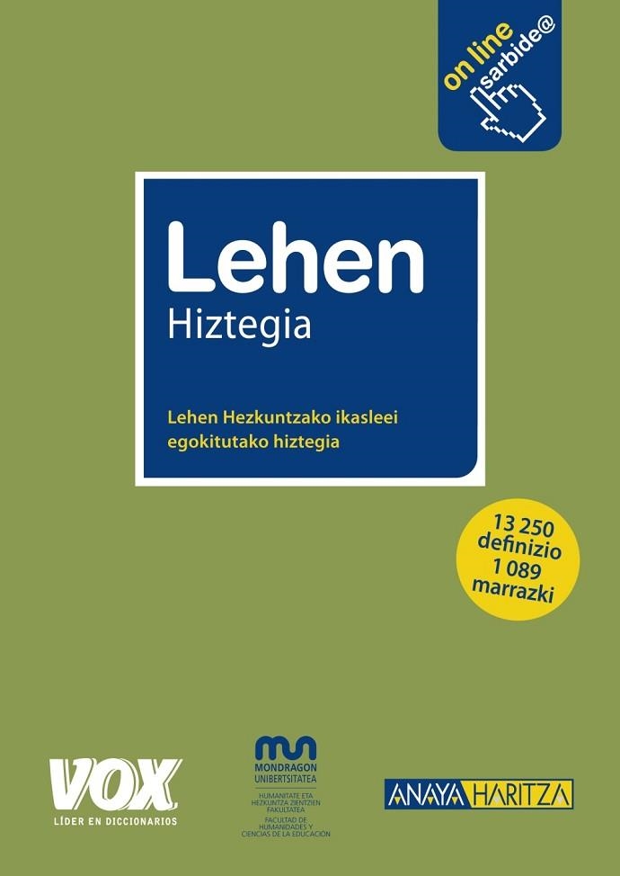 LEHEN HIZTEGIA (DICCIONARI BASC) | 9788499740027 | MONDRAGON UNIVERSITATEA | Llibreria Drac - Librería de Olot | Comprar libros en catalán y castellano online