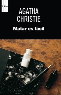 MATAR ES FACIL | 9788490060100 | CHRISTIE, AGATHA | Llibreria Drac - Librería de Olot | Comprar libros en catalán y castellano online