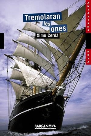 TREMOLARAN LES ONES | 9788448926052 | CERDA, XIMO | Llibreria Drac - Llibreria d'Olot | Comprar llibres en català i castellà online