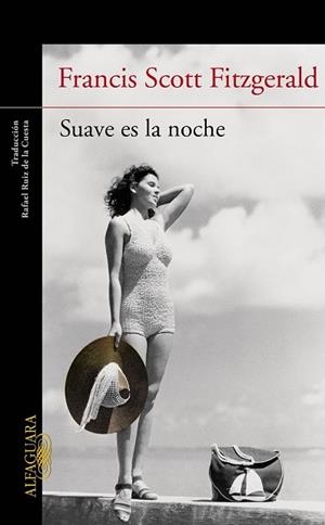 SUAVE ES LA NOCHE | 9788420474953 | FITZGERALD , FRANCIS SCOTT | Llibreria Drac - Llibreria d'Olot | Comprar llibres en català i castellà online
