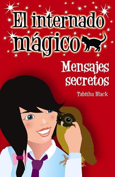 INTERNADO MÁGICO, EL MENSAJES SECRETOS | 9788466794763 | BLACK, TABITHA | Llibreria Drac - Librería de Olot | Comprar libros en catalán y castellano online