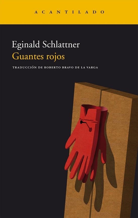 GUANTES ROJOS | 9788415277170 | SCHLATTNER, EGINALD | Llibreria Drac - Llibreria d'Olot | Comprar llibres en català i castellà online