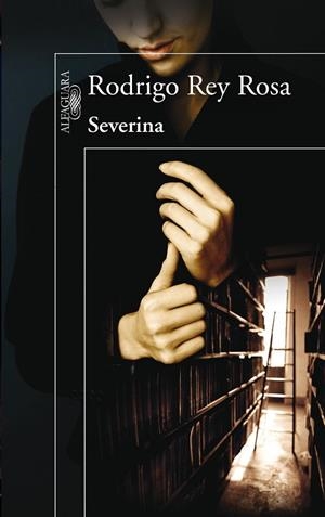 SEVERINA | 9788420406893 | REY, RODRIGO | Llibreria Drac - Llibreria d'Olot | Comprar llibres en català i castellà online