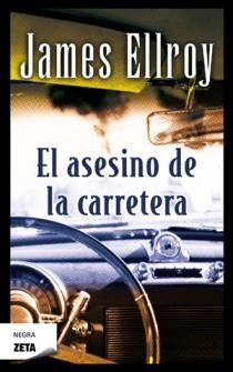 ASESINO DE LA CARRETERA, EL | 9788498725155 | ELLROY, JAMES | Llibreria Drac - Llibreria d'Olot | Comprar llibres en català i castellà online