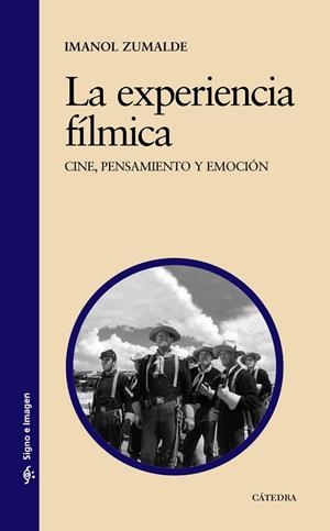 EXPERIENCIA FÍLMICA, LA | 9788437627533 | ZUMALDE, IMANOL | Llibreria Drac - Librería de Olot | Comprar libros en catalán y castellano online