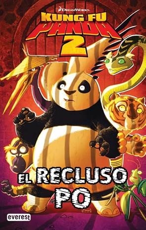 KUNG FU PANDA 2. EL RECLUSO PO | 9788444166735 | VV.AA. | Llibreria Drac - Llibreria d'Olot | Comprar llibres en català i castellà online