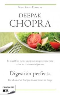DIGESTION PERFECTA | 9788498725209 | CHOPRA, DEEPAK | Llibreria Drac - Librería de Olot | Comprar libros en catalán y castellano online
