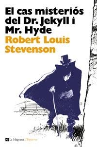 CAS MISTERIOS DEL DR JEKYLL I MR HYDE, EL | 9788482648903 | STEVENSON, ROBERT LOUIS | Llibreria Drac - Librería de Olot | Comprar libros en catalán y castellano online