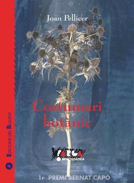 COSTUMARI BOTANIC | 9788489663589 | PELLICER | Llibreria Drac - Llibreria d'Olot | Comprar llibres en català i castellà online