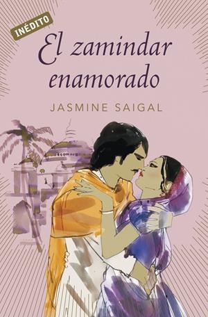 ZAMINDAR ENAMORADO, EL | 9788499088921 | SAIGAL, JASMINE | Llibreria Drac - Librería de Olot | Comprar libros en catalán y castellano online
