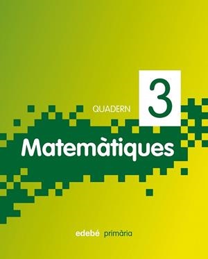 QUADERN 3 MATEMATIQUES PRIMER CURS (NOVA ED.) | 9788468300917 | VV.AA. | Llibreria Drac - Librería de Olot | Comprar libros en catalán y castellano online