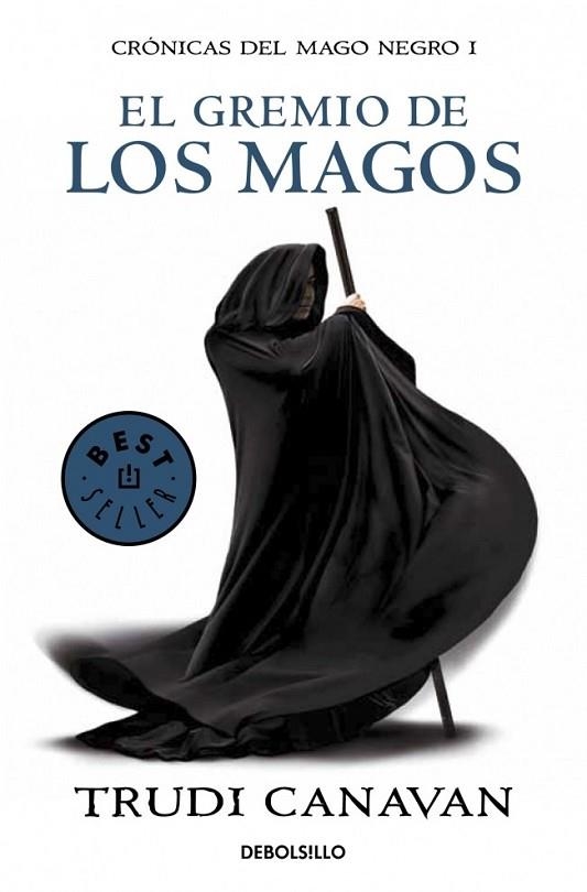 GREMIO DE LOS MAGOS, EL | 9788499891149 | CANAVAN, TRUDI | Llibreria Drac - Librería de Olot | Comprar libros en catalán y castellano online