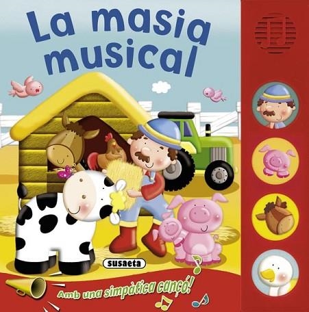 MASIA MUSICAL, LA | 9788467710977 | SUSAETA, EQUIPO | Llibreria Drac - Llibreria d'Olot | Comprar llibres en català i castellà online