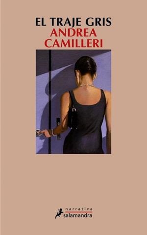 TRAJE GRIS, EL | 9788498383829 | CAMILLERI, ANDREA | Llibreria Drac - Llibreria d'Olot | Comprar llibres en català i castellà online
