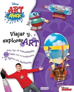 ART ATTACK VIAJAR Y EXPLORART | 9788444146744 | WALT DISNEY COMPANY | Llibreria Drac - Llibreria d'Olot | Comprar llibres en català i castellà online