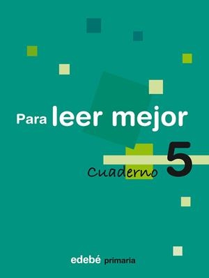PARA LEER MEJOR 5 | 9788423693269 | EDEBÉ, OBRA COLECTIVA | Llibreria Drac - Librería de Olot | Comprar libros en catalán y castellano online