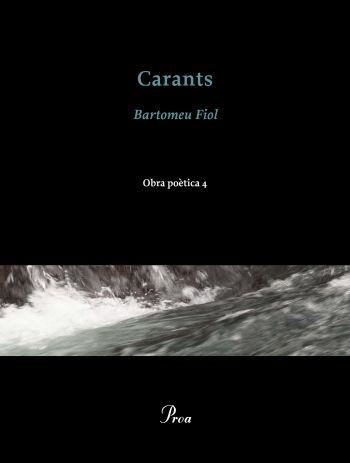 CARANTS OBRA POETICA 4 | 9788475882475 | FIOL, BARTOMEU | Llibreria Drac - Librería de Olot | Comprar libros en catalán y castellano online