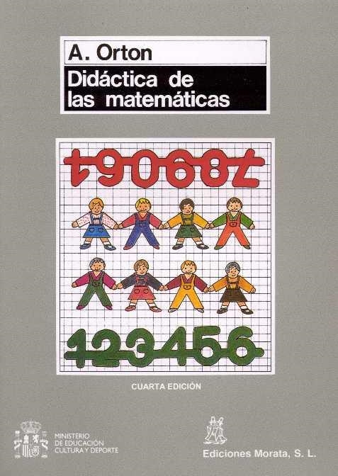 DIDACTICA DE LAS MATEMATICAS | 9788471123459 | ORTON, ANTONY | Llibreria Drac - Librería de Olot | Comprar libros en catalán y castellano online