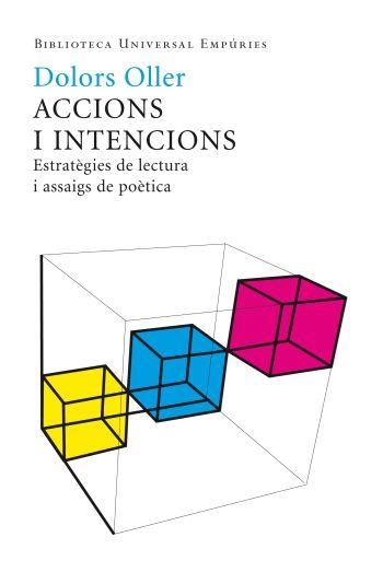 ACCIONS I INTENCIONS | 9788497874533 | OLLER, DOLORS | Llibreria Drac - Librería de Olot | Comprar libros en catalán y castellano online