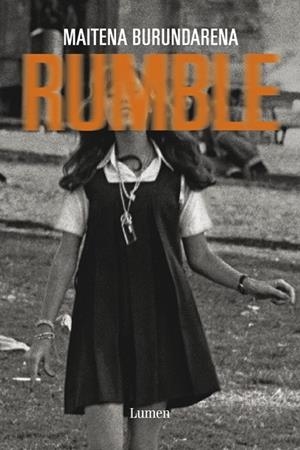 RUMBLE | 9788426419811 | BURUNDARENA, MAITENA | Llibreria Drac - Librería de Olot | Comprar libros en catalán y castellano online