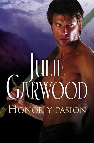 HONOR Y PASION | 9788499893969 | GARWOOD, JULIE | Llibreria Drac - Librería de Olot | Comprar libros en catalán y castellano online