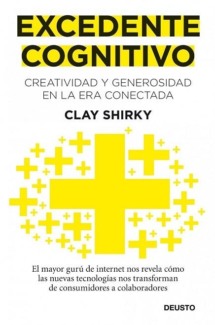 EXCEDENTE COGNITIVO | 9788423428632 | SHIRKY, CLAY | Llibreria Drac - Librería de Olot | Comprar libros en catalán y castellano online