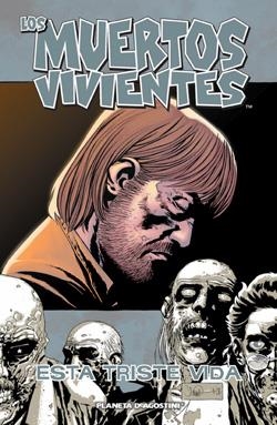 MUERTOS VIVIENTES, LOS VOL.6 | 9788467458725 | TONY MOORE/ROBERT KIRKMAN | Llibreria Drac - Llibreria d'Olot | Comprar llibres en català i castellà online