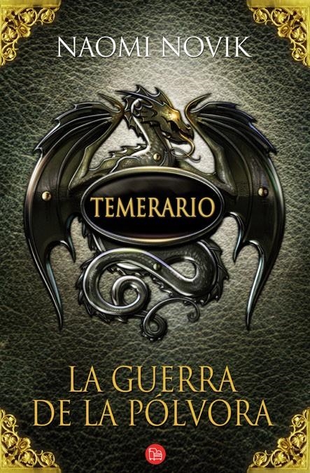 GUERRA DE LA POLVORA TEMERARIO III,LA | 9788466325363 | NOVIK, NAOMI | Llibreria Drac - Llibreria d'Olot | Comprar llibres en català i castellà online