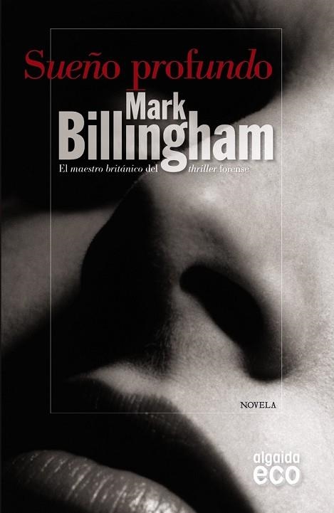 SUEÑO PROFUNDO | 9788498777093 | BILLINGHAM, MARK | Llibreria Drac - Librería de Olot | Comprar libros en catalán y castellano online