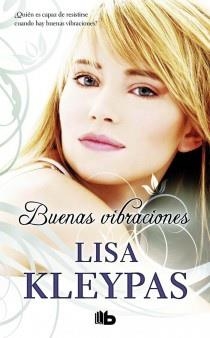 BUENAS VIBRACIONES | 9788498726084 | KLEYPAS, LISA | Llibreria Drac - Librería de Olot | Comprar libros en catalán y castellano online