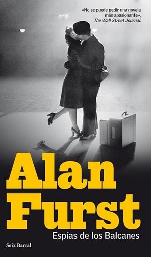 ESPIAS DE LOS BALCANES | 9788432214158 | FURST, ALAN | Llibreria Drac - Librería de Olot | Comprar libros en catalán y castellano online